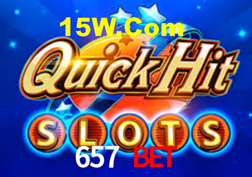 657 bet